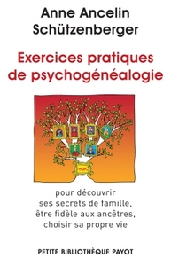 EXERCICES PRATIQUES DE PSYCHOGENEALOGIE - PBP N°942