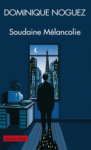 Soudaine Mélancolie