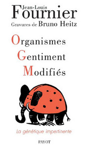OGM. Organismes Gentiment Modifiés