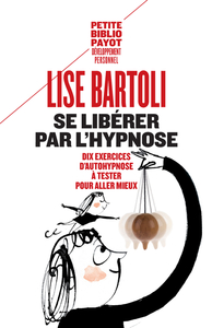 Se libérer par l'hypnose