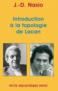 Introduction à la topologie de Jacques Lacan