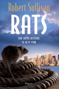 Rats. Une autre histoire de New York