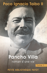 Pancho Villa, Tome 1