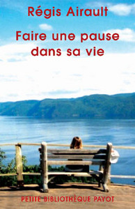 Faire une pause dans sa vie - fermeture et bascule vers 9782228923514