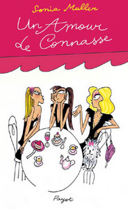 Un Amour de connasse