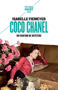 COCO CHANEL - UN PARFUM DE MYSTERE