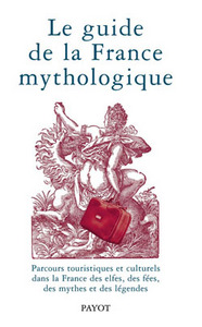 Guide de la France mythologique