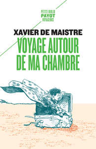 Voyage autour de ma chambre