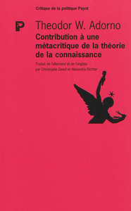 CONTRIBUTION A UNE METACRITIQUE DE LA THEORIE DE LA CONNAISSANCE