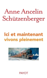 Ici et maintenant