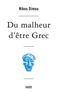 Du malheur d'être Grec