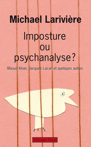 Imposture ou psychanalyse ?