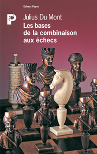 Les bases de la combinaison aux échecs