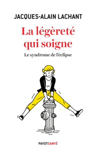 La légèreté qui soigne