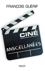 Ciné miscellanées