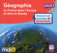 Géographie cycle 3 - La France dans l'europe et dans le monde - Ressources & Activités Clé USB