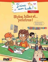 J'aime mon école ! niveau 1 - Stylos, billes et... patatras ! - Lot de 5 albums