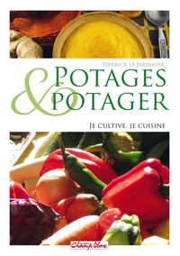 POTAGES ET POTAGER