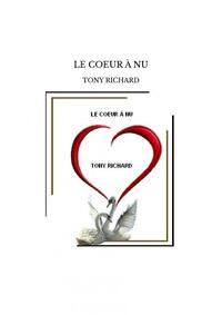 LE COEUR À NU