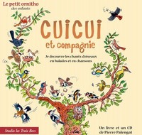 CUICUI ET COMPAGNIE