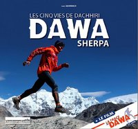 Les Cinq Vies De Dachhiri Dawa Sherpa - Livre/Dvd