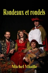 RONDEAUX ET RONDELS