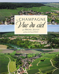 LA CHAMPAGNE VUE DU CIEL