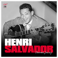 HENRI SALVADOR CROONER JAZZY