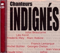 CHANTEURS INDIGNES