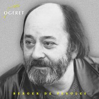 MARC OGERET BERGER DE PAROLES