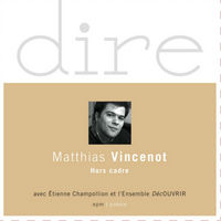 MATTHIAS VINCENOT HORS CADRE