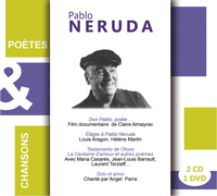 Pablo Neruda Poétes et Chansons
