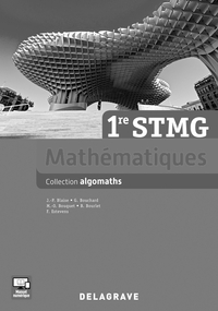 Mathématiques - Algomaths 1re STI2D, STL, Livre du professeur