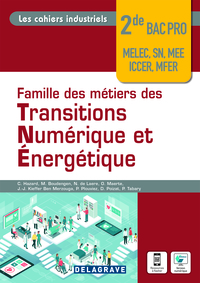 Famille de métiers des transitions numérique et énergétique 2de Bac Pro, Pochette de l'élève