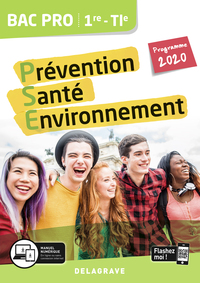 Prévention Santé Environnement 1re, Tle Bac Pro, Cahier d'exercices