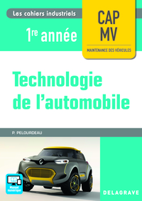 Technologie de l'automobile - Les cahiers industriels 1ère année CAP MV, Pochette de l'élève