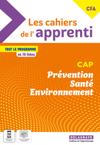 Prévention Santé Environnement - Les cahiers de l'apprenti CAP, Pochette de l'élève