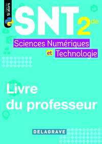 Sciences Numériques et Technologie 2de, Livre du professeur