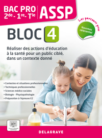 Réaliser des actions d'éducation à la santé pour un public ciblé dans un contexte donné - Bloc 4 - Les Parcours Pros Bac Pro ASSP, Pochette de l'élève