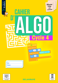 Cahier d'algorithmique et programmation Cycle 4, Cahier d'activités