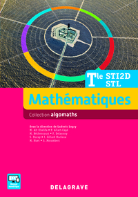 Mathématiques - Algomaths Tle STI2D, STL, Livre de l'élève