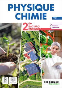 Physique Chimie 2de Bac Pro Agricole, Pochette de l'élève