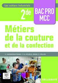 Les cahiers industriels Métiers de la couture et de la confection 2de Bac Pro (2025) - Pochette élève