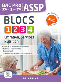 Entretien, Services et Nutrition, Blocs 1.2.3.4 - Les Parcours Pros Bac Pro ASSP, Pochette de l'élève