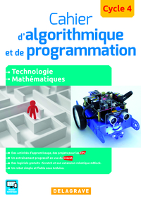 Cahier d'algorithmique et programmation Cycle 4, Cahier d'activités