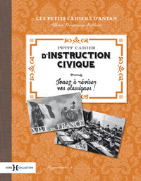 Petit cahier d'instruction civique