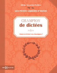 Petit cahier Champion de dictées