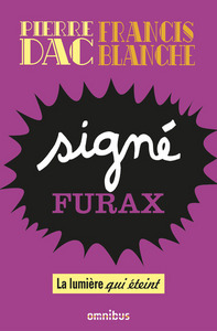SIGNE FURAX - LA LUMIERE QUI ETEINT - VOL02