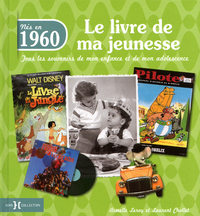 1960, le livre de ma jeunesse