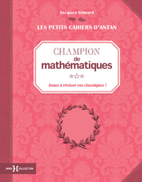 Petit cahier Champion de mathématiques